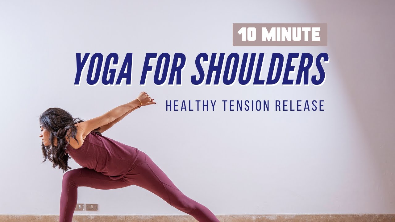 Open Your Shoulders in 10 Minutes - Yoga & Mobility