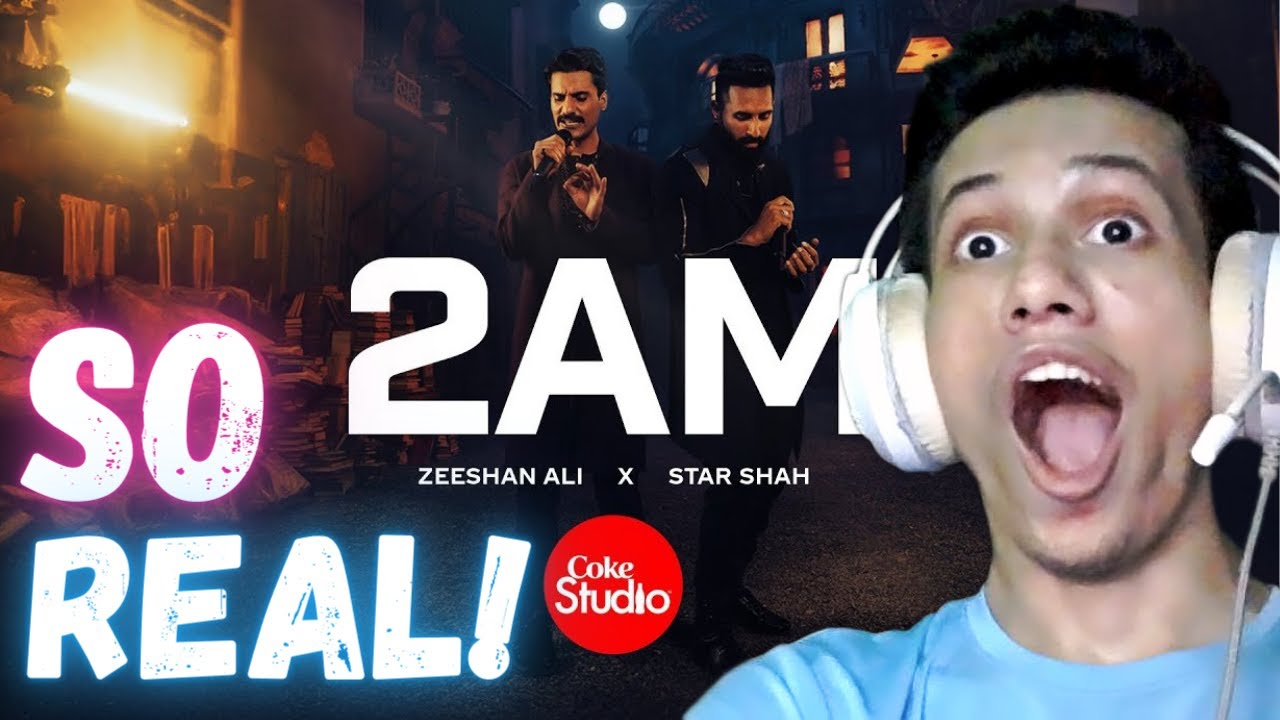 2AM | Coke Studio Pakistan | Season 15 | Star Shah x Zeeshan Ali | Bangladeshi Reaction!