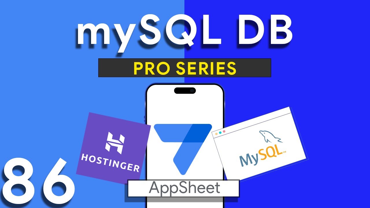 Appsheet, выпуск 86: подключение AppSheet к базе данных MySQL — пошаговое руководство