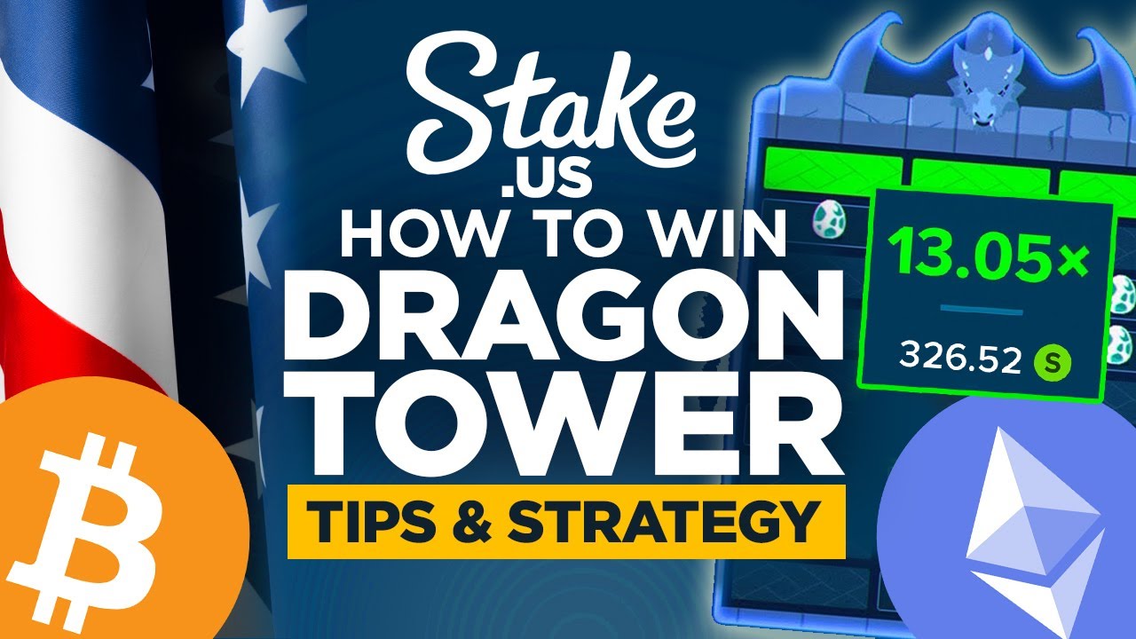 Want to Beat Dragon Tower? How to Win on Stake.US (Tips and strategies)
