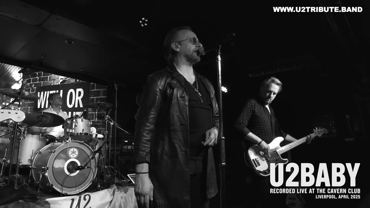 With Or Without You U2 cover by U2 tribute band U2Baby