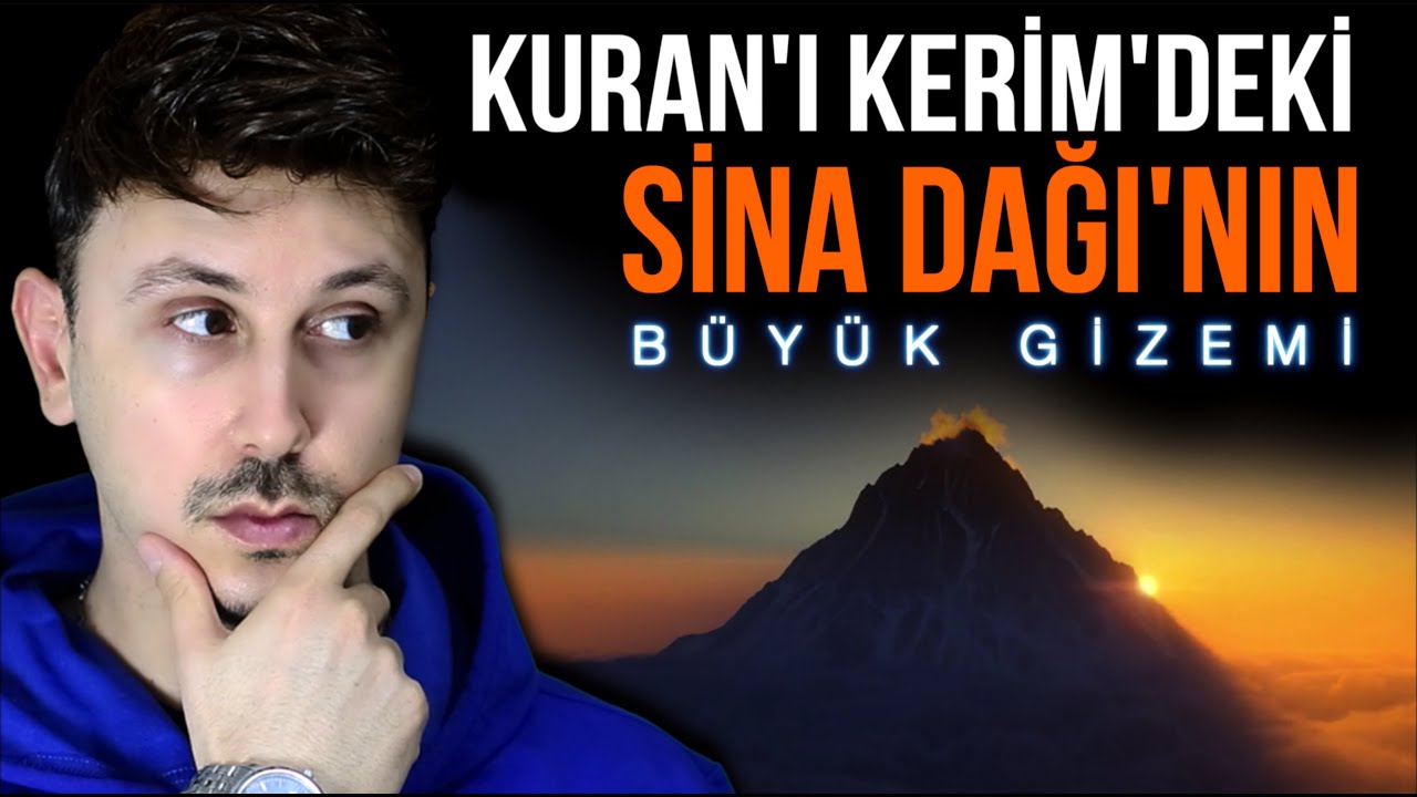 KURAN'DAKİ SİNA DAĞINDA TUHAF ŞEYLER OLUYOR!