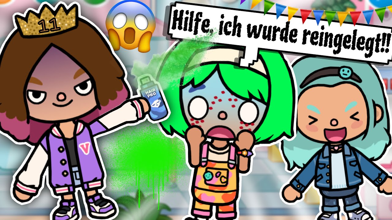 LOLAS 11. GEBURTSTAG 😱 | UMSTYLE PRANK | Part 2 | TOCA BOCA STORY DEUTSCH  | ALLES TOCA