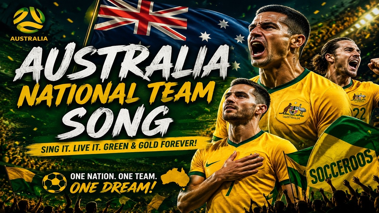 Australia National Team Song 🇦🇺 | Ultimate Socceroos Football Anthem 2026 ⚽