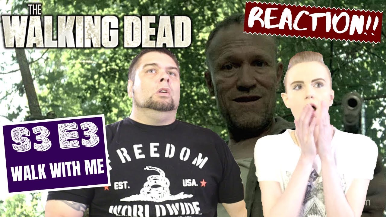 The Walking Dead | S3 E3 'Walk With Me' | Reaction | Review