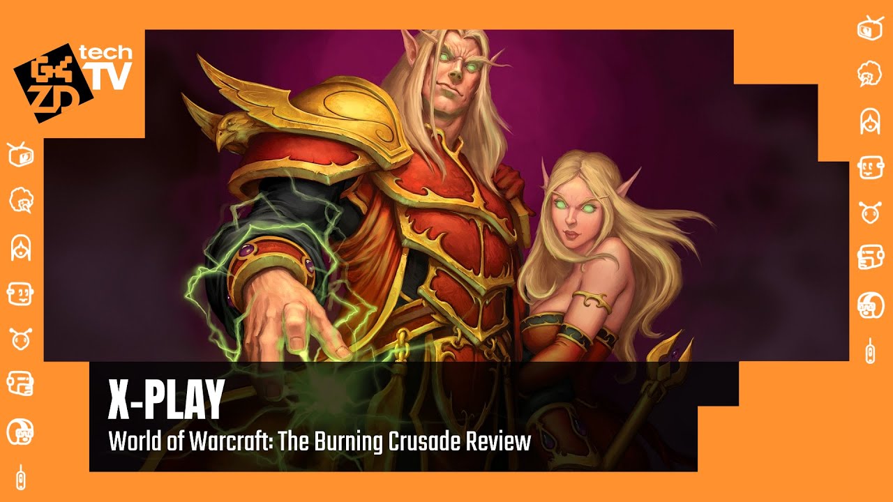 X-Play Classic - World of Warcraft: The Burning Crusade Review