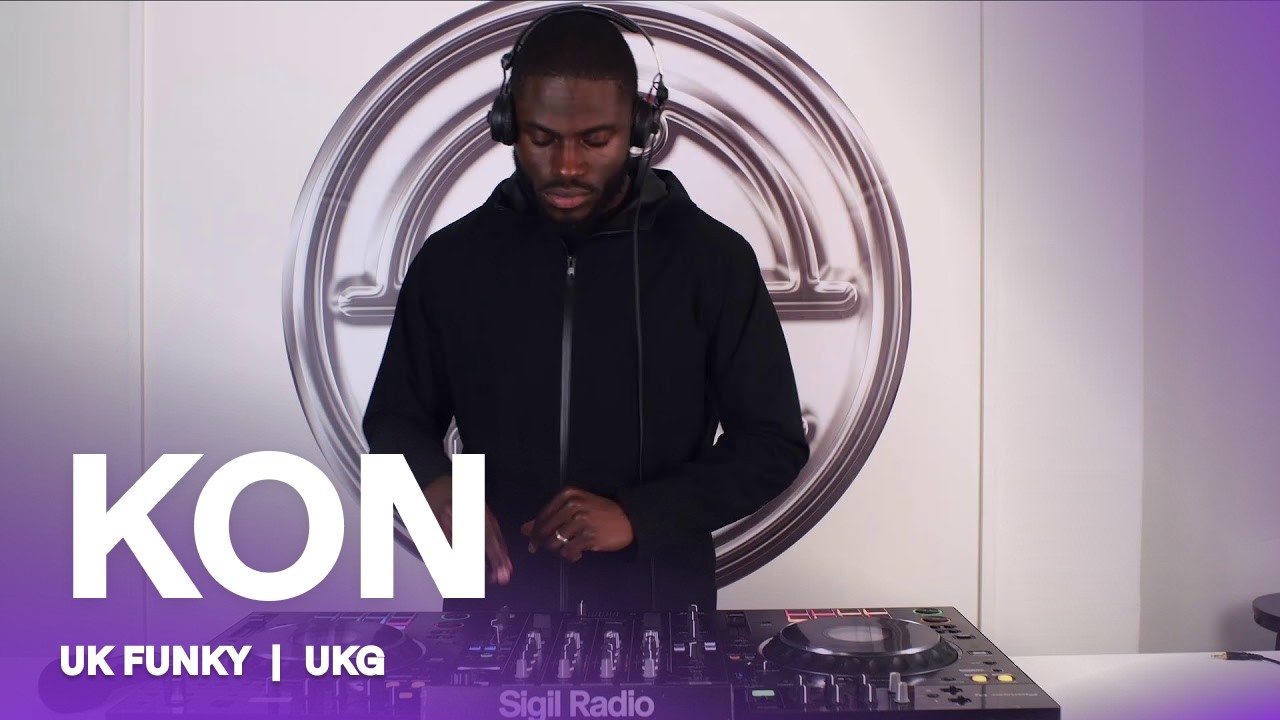 KON | UK Funky & UKG DJ Mix @ Sigil Radio