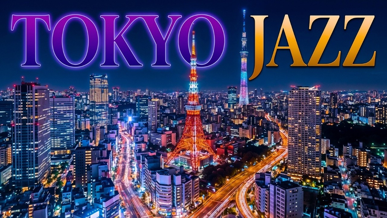 Tokyo Night Jazz 🌙 Smooth & Chill Vibes