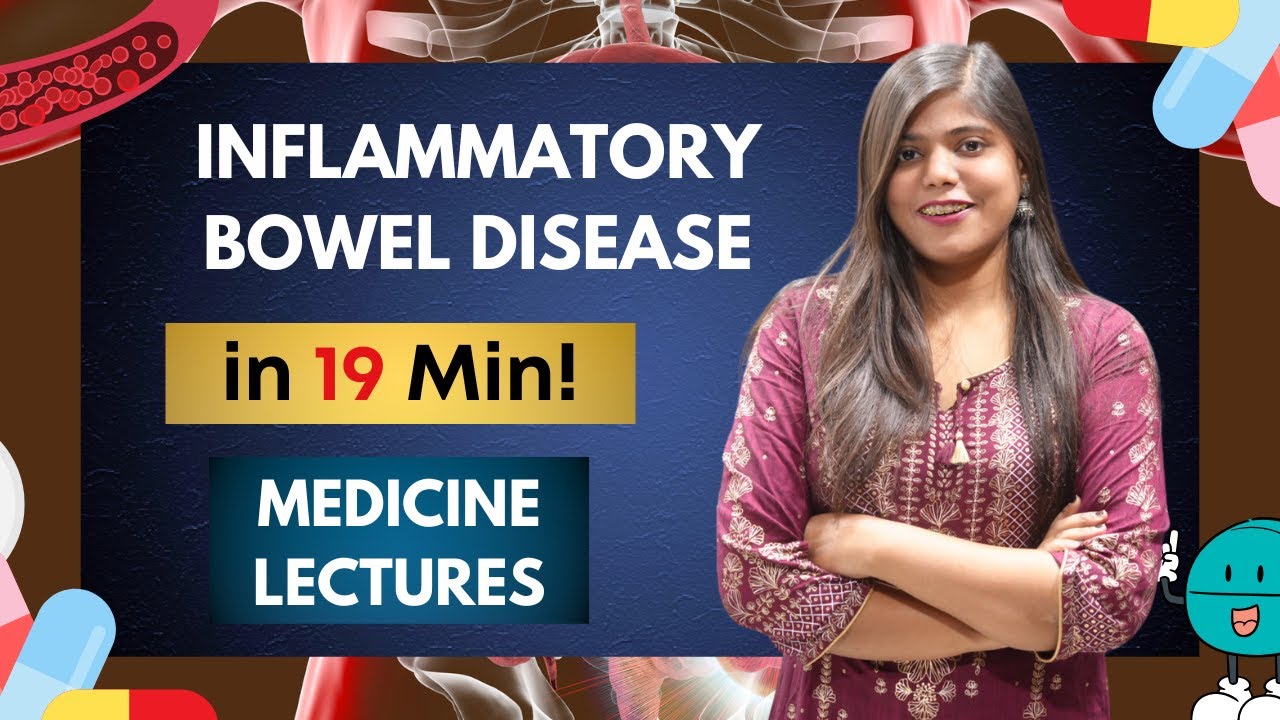 Inflammatory bowel disease - Etiology, pathology, management| Medicine notes and lectures
