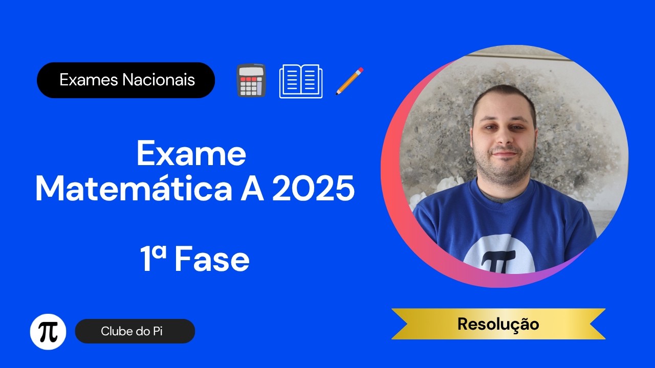 Exame Matemática A 2025 1ª Fase