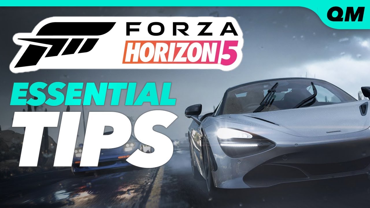 Forza Horizon 5 Tips - Beginning Tips Every Player Should Know