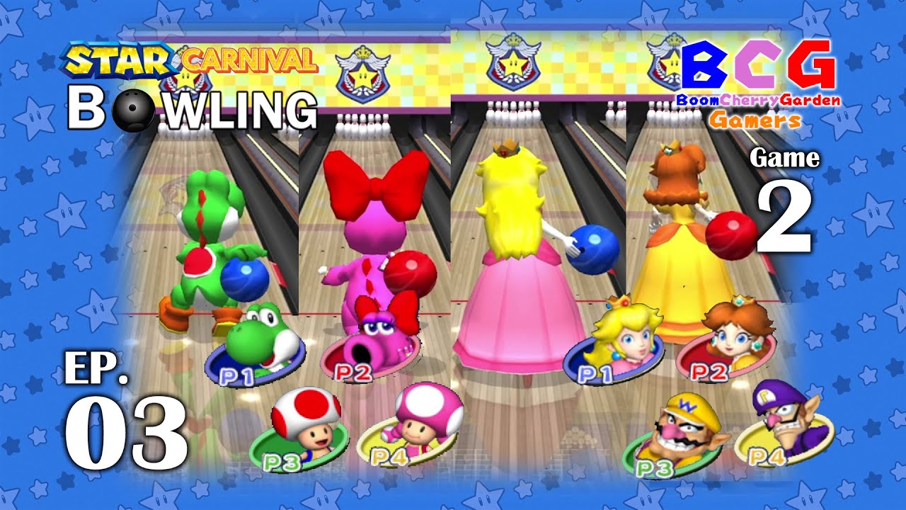Mario Star Carnival Bowling EP 03 - 4-Player Captain Team Round 2 Game 2,3