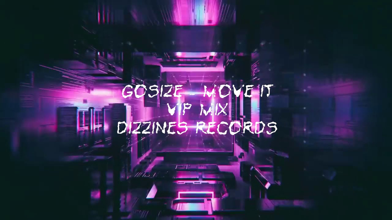 #ukgarage #2step #Breaks / Gosize - Move It ( Vip Mix )
