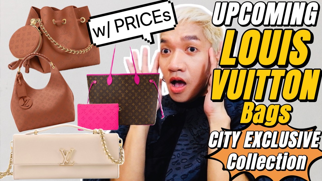 UPCOMING LOUIS VUITTON BAGS (w/PRICE) 