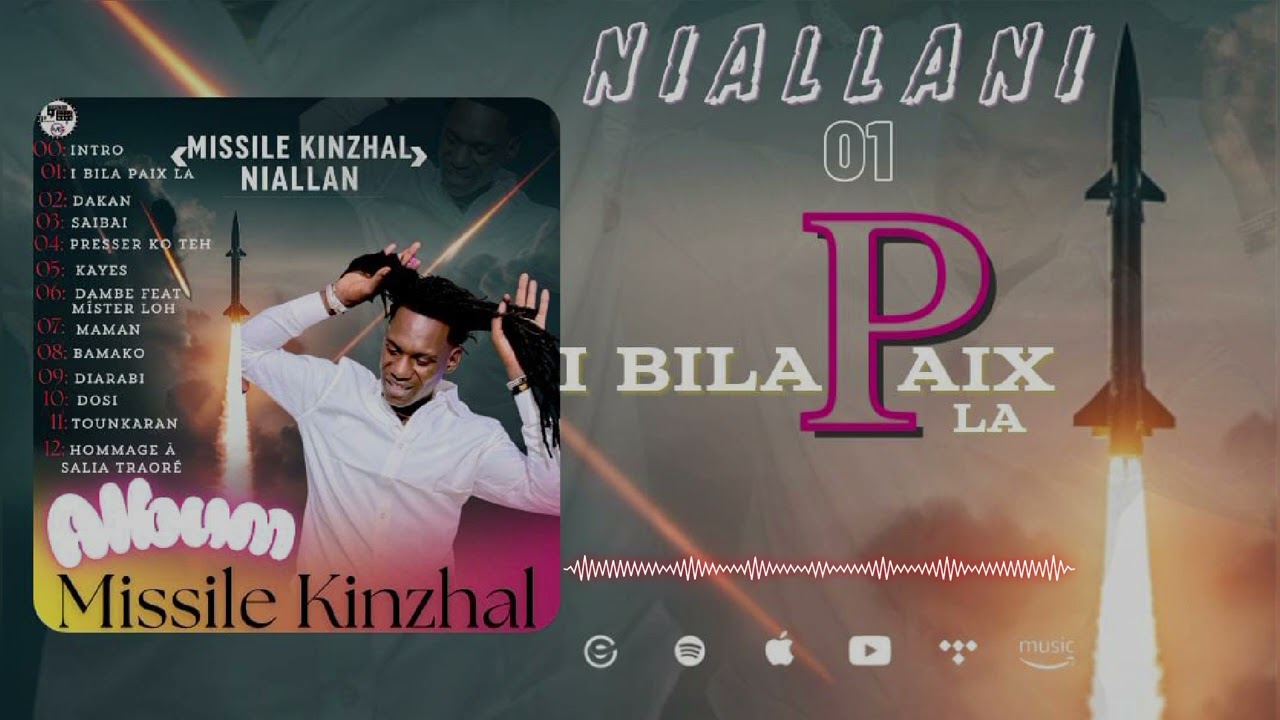 #Niallani Album Missile Kinzhal(I BILA PAIX LA) prod By Douga Massa prod 