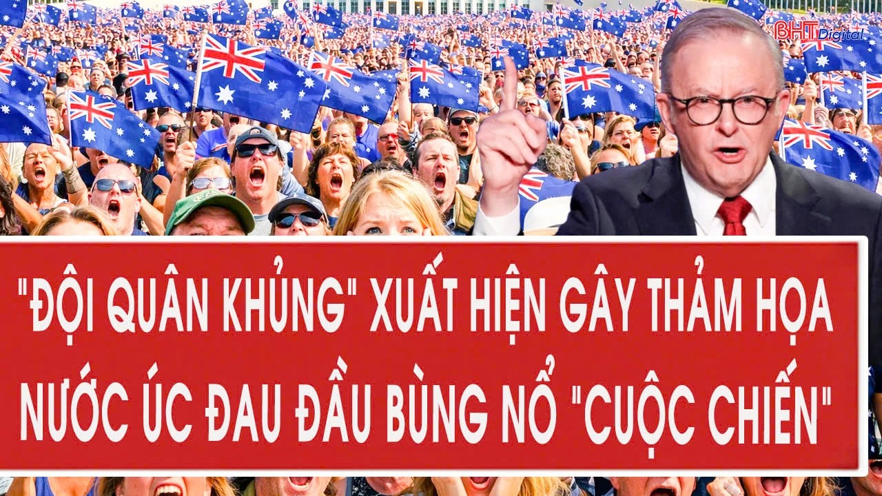 “Đội quân khủng” xuất hiện gây thảm họa, nước Úc đau đầu bùng nổ “cuộc chiến”