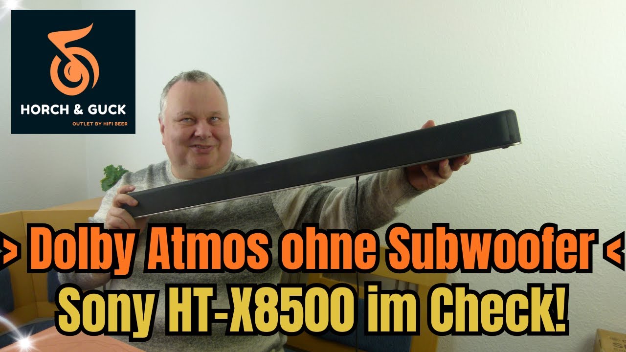 Sony HT-X8500 Soundcheck &ndash; Kompakte Atmos-Soundbar mit Grenzen im Vergleichstest mit J&uuml;rgen Beer!
