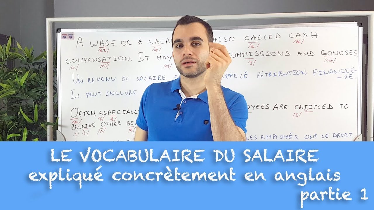 Le vocabulaire du salaire expliqué concrètement en anglais - partie 1