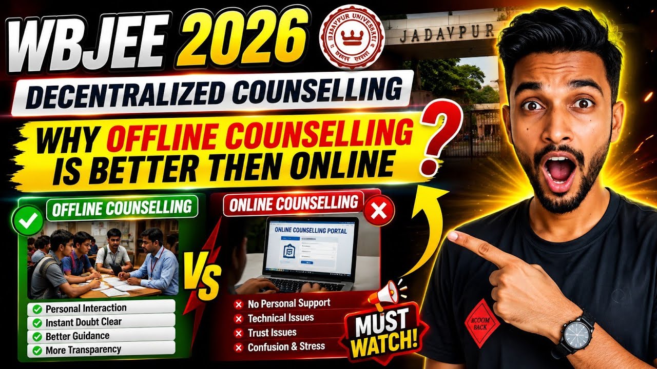 OFLINE COUNSELLING IS BETTER THEN ONLINE🤯 | MUST WATCH | DECENTRALIZED COUNSELLING 2026 | WBJEE 2026