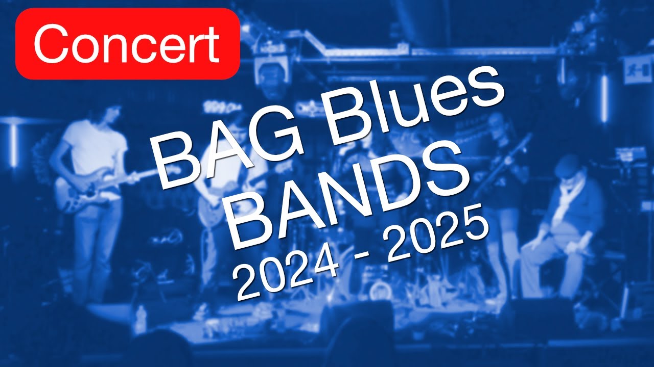 BAG Blues Bands 2024 2025 - concert enregistré le 22 Janv 2026