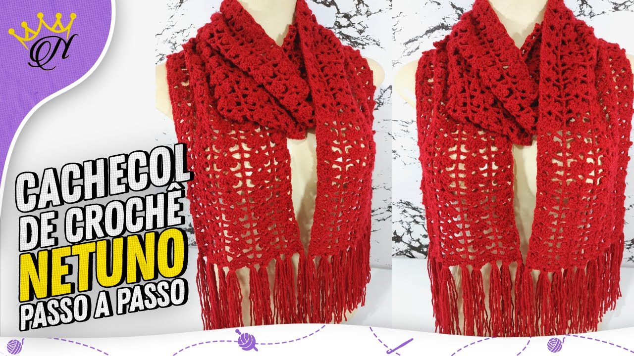Cachecol de Crochê Netuno - Passo a Passo Prof. Neddy Ghusmam