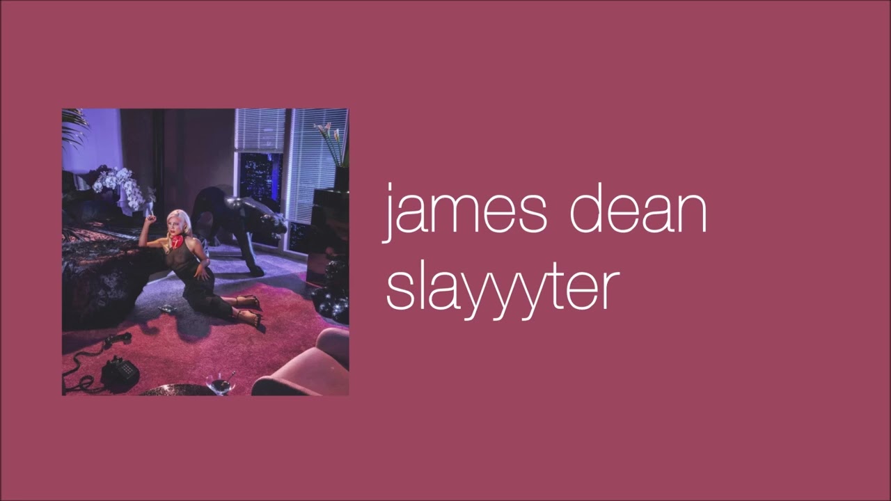 slayyyter - james dean (slowed & reverb)