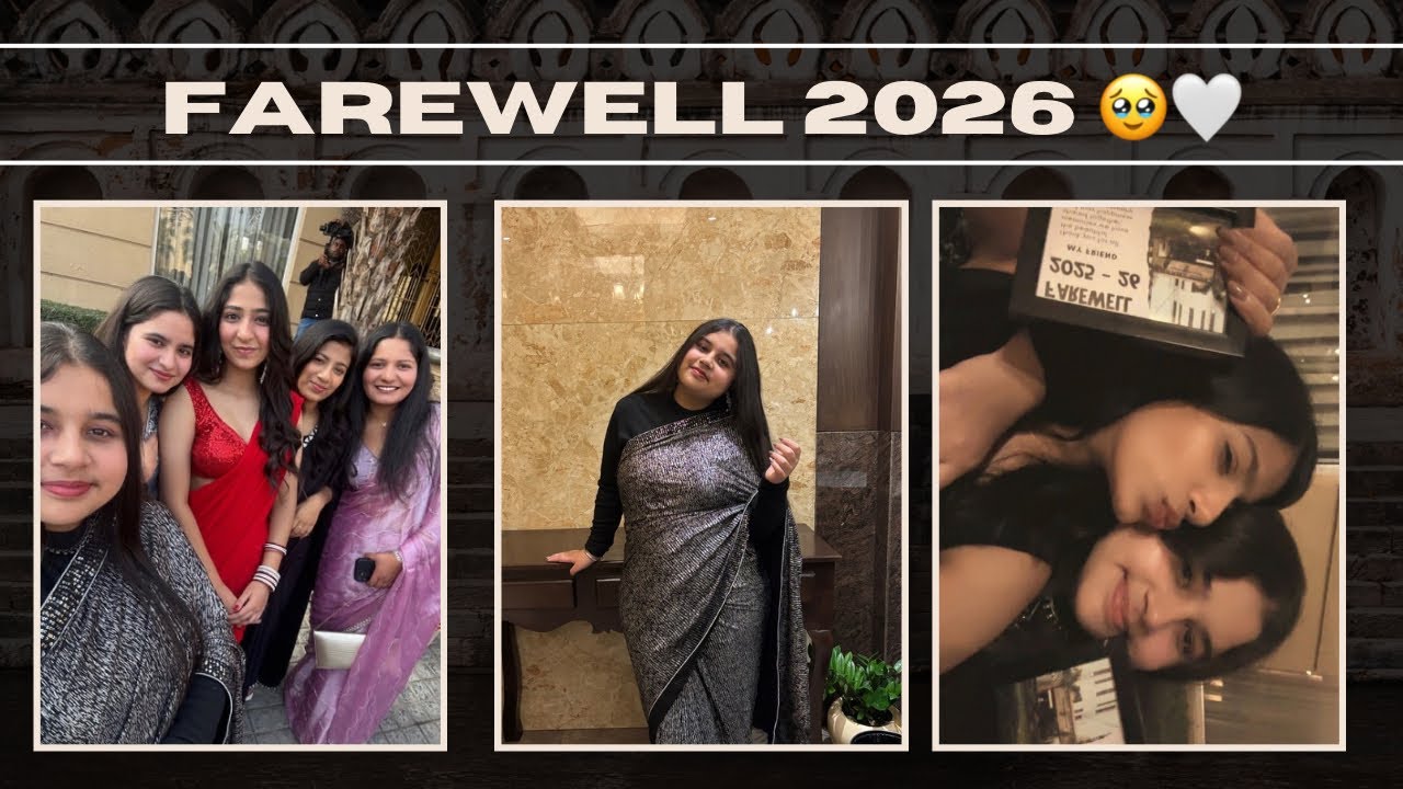 Its Our FAREWELL DAY 2026 || A final goodbye 🥹🤍