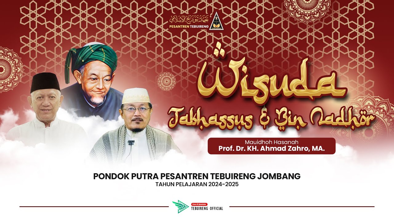 WISUDA TAKHASUS & BIN NADHOR 2025 | PONDOK PUTRA PESANTREN TEBUIRENG