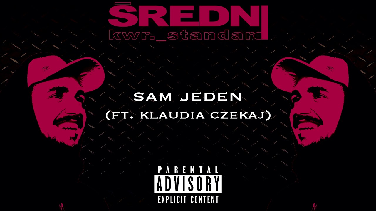kwr. - sam jeden / ft. Klaudia Czekaj (prod. SRN)