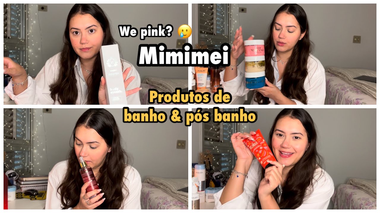Mimimei | produtos de banho e pós banho ✨