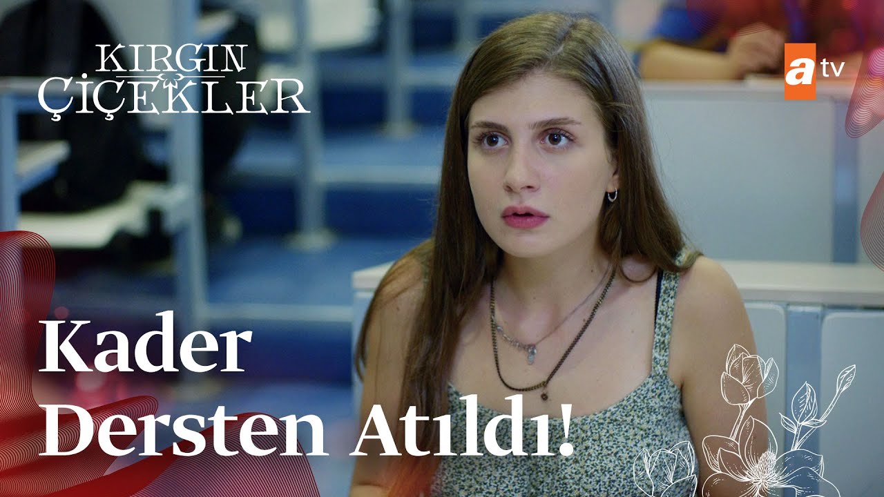 Kader dersten atılıyor! | Kırgın Çiçekler Mix Sahneler