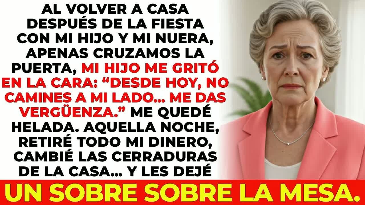 Al Volver A Casa Después De La Fiesta, Mi Hijo Me Gritó En La Cara：“Desde Hoy, No Camines A Mi L