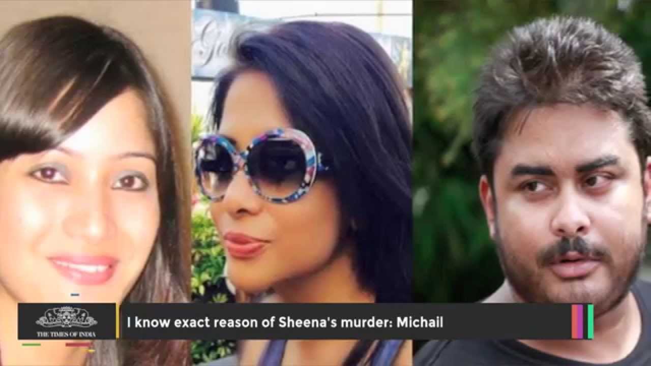 Sheena Bora Murder | I Know Exact Reason of Sheena's Murder: Mikhail