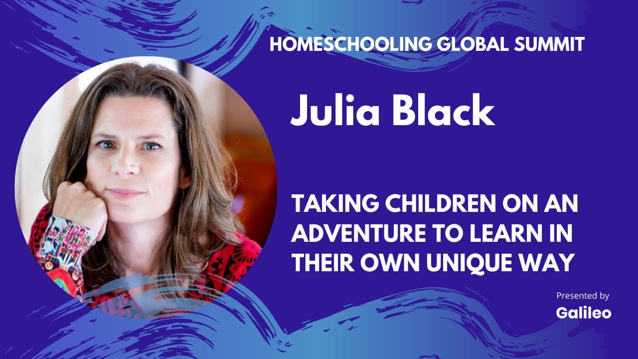 Taking Children on an Adventure to Learn in Their Own Unique Way | Julia Black