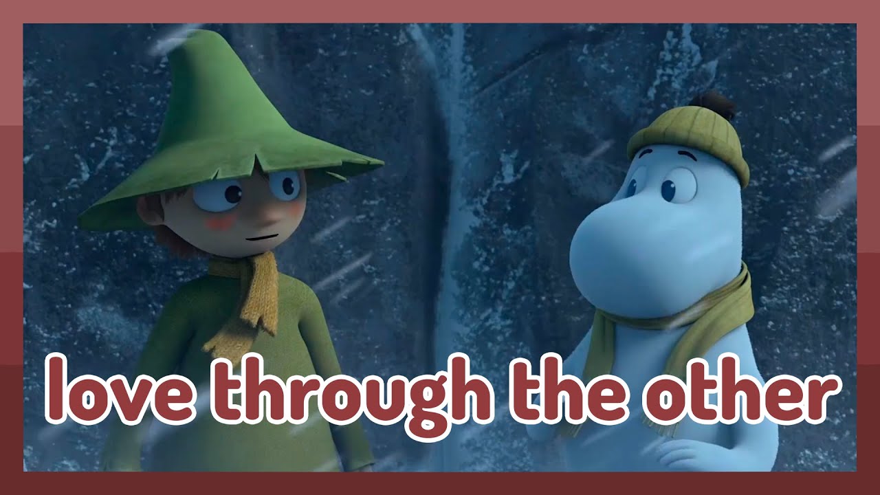 Moominvalley Season 3 - Love Through the Other (Snufkin's arc)