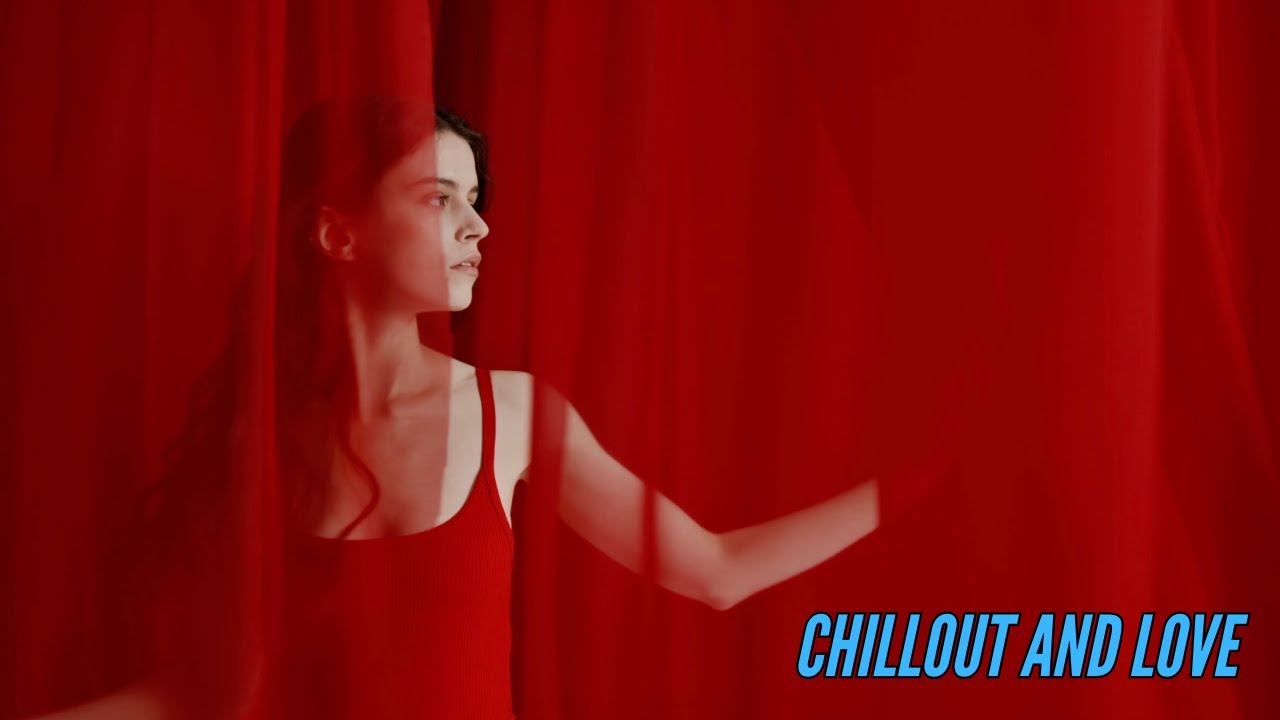 Chillout and Love - Velvet Whisper