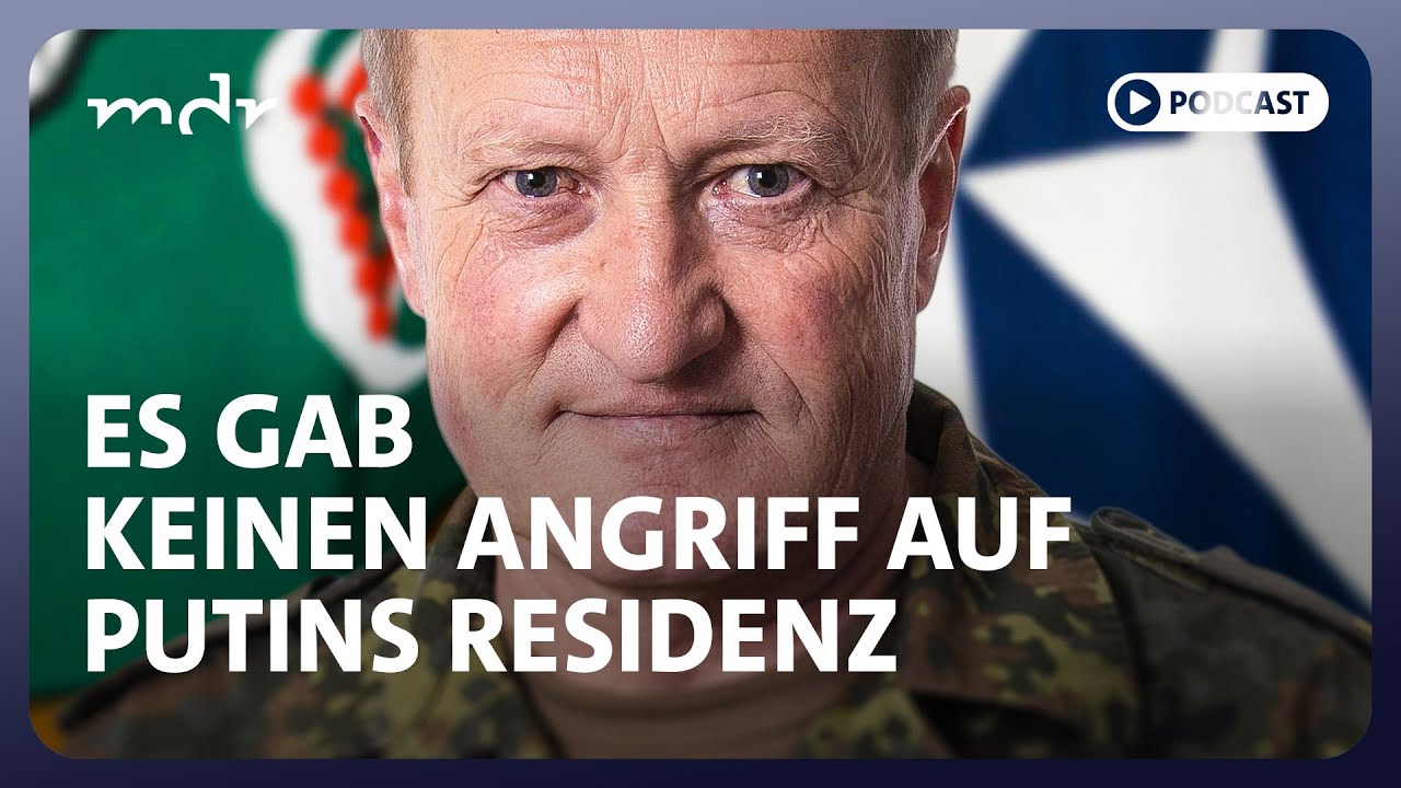 #300 B&uuml;hler: Es gab keinen Angriff auf Putins Residenz | Podcast Was tun, Herr General? | MDR