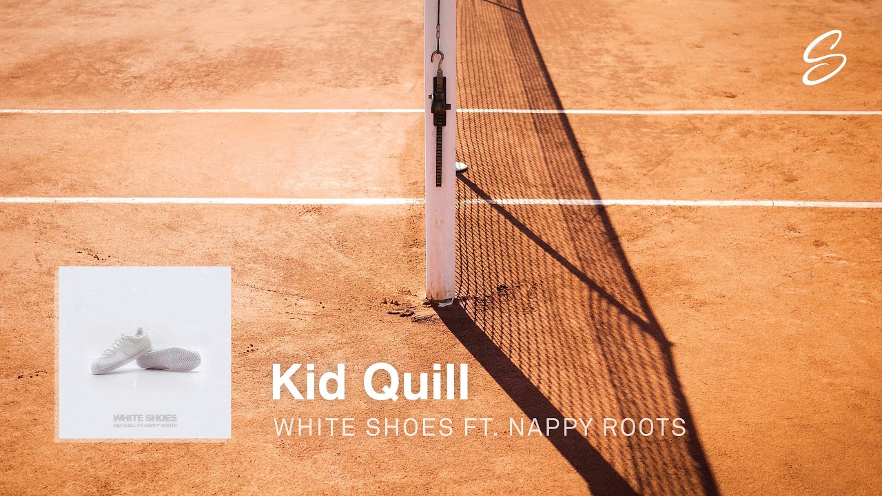 Kid Quill - White Shoes (feat. Nappy Roots)