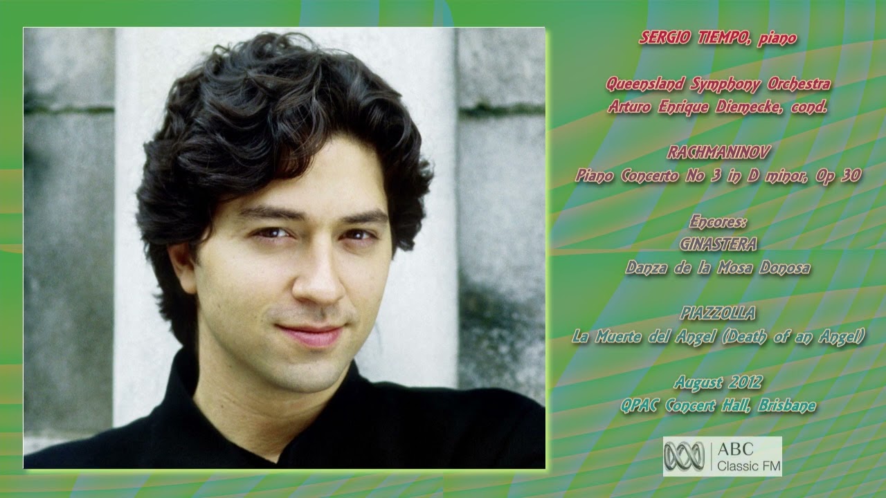 Sergio Tiempo (2012 Brisbane) Rachmaninov Piano Concerto No 3