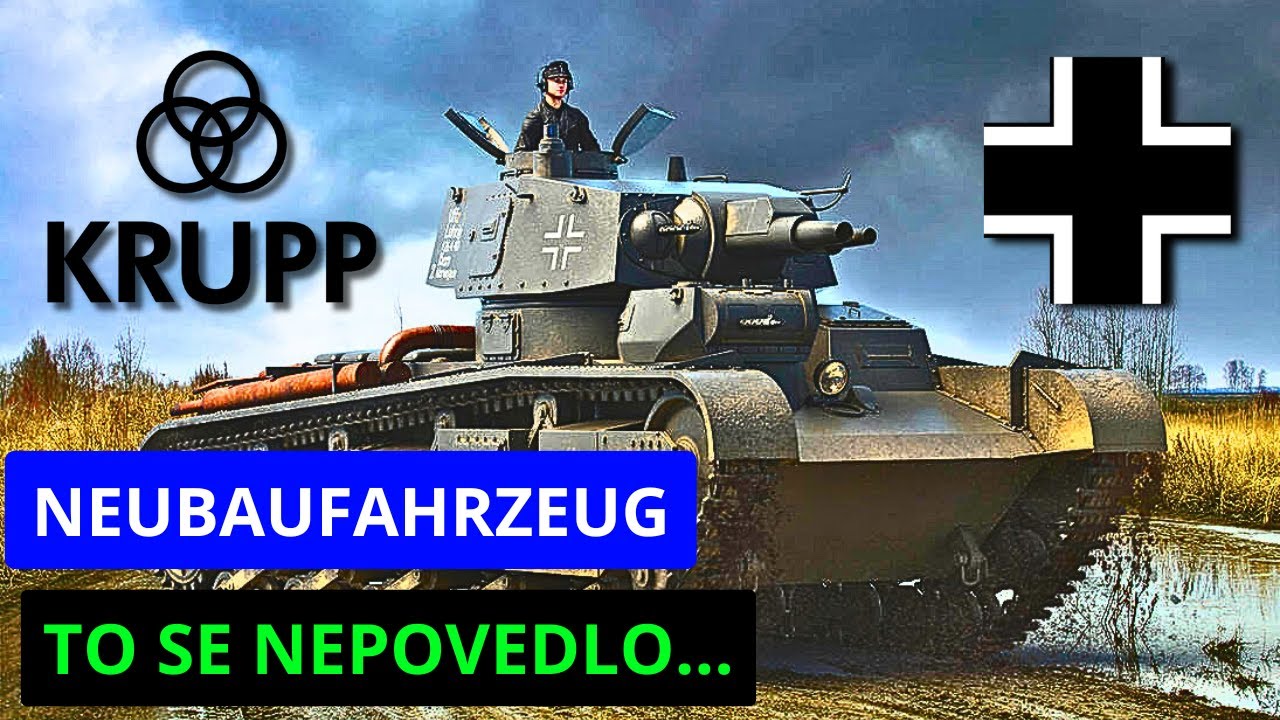 NEUBAUFAHRZEUG - NEPOVEDENÝ TANK!...Jak se to nemá dělat!