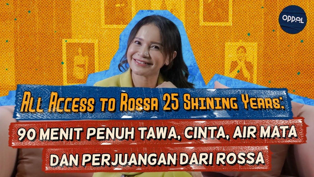 All Access to Rossa 25 Shining Years: 90 Menit Penuh Tawa, Cinta, Air Mata dan Perjuangan dari Rossa
