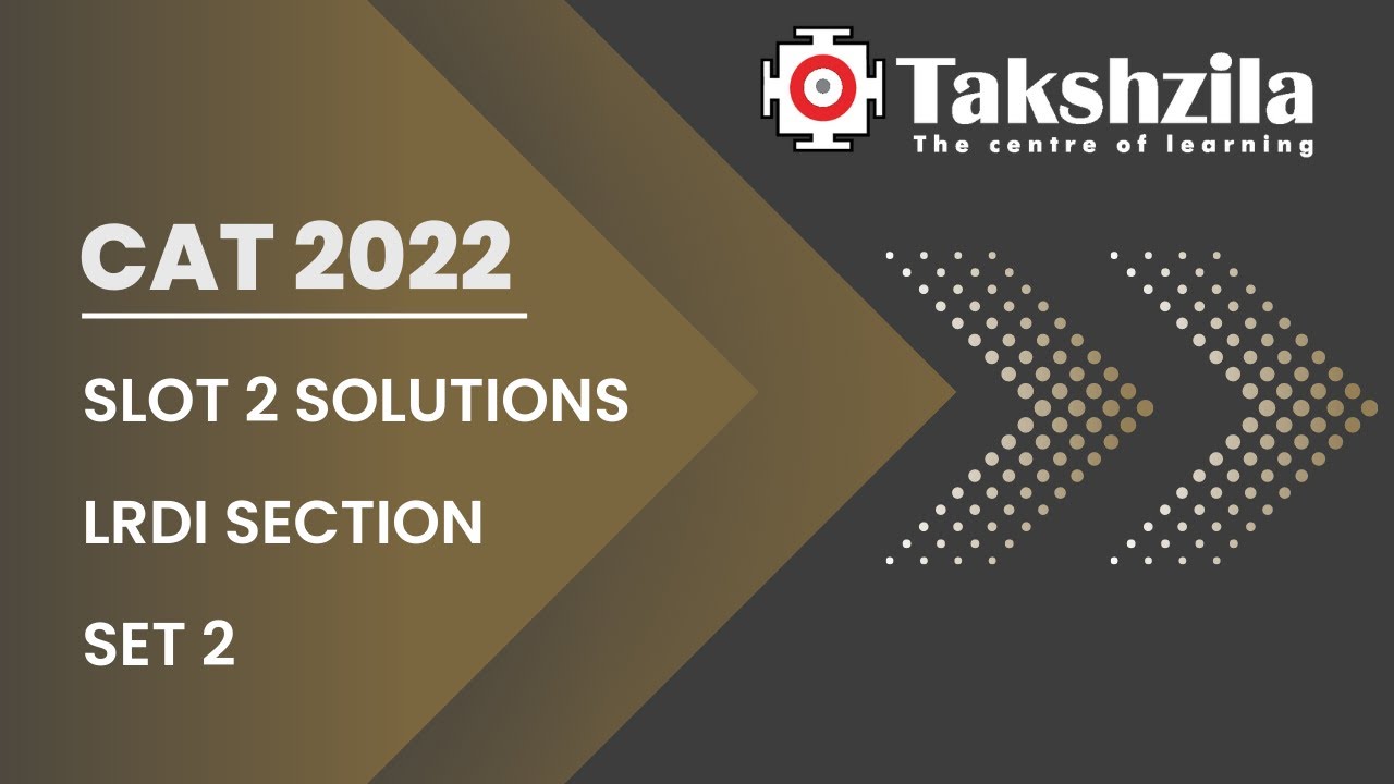 CAT 2022 | Slot 2 | LRDI Set 2