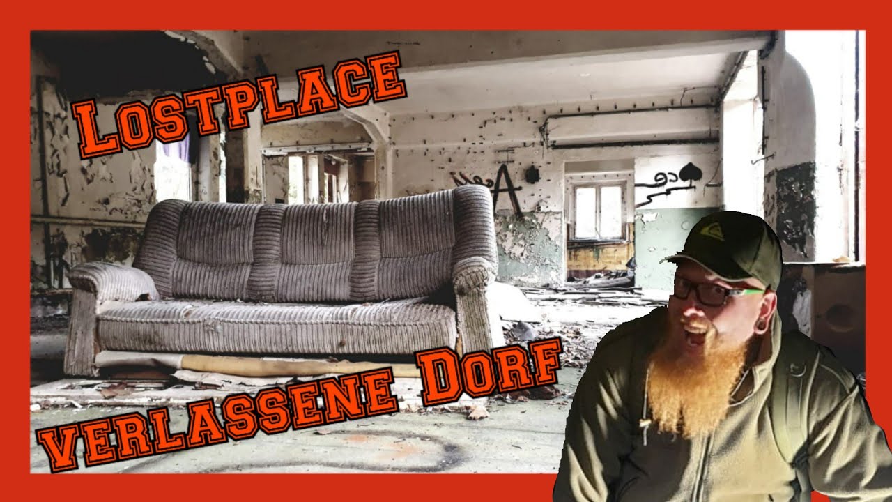 Lostplace, das Verlassene Dorf bei Lehesten
