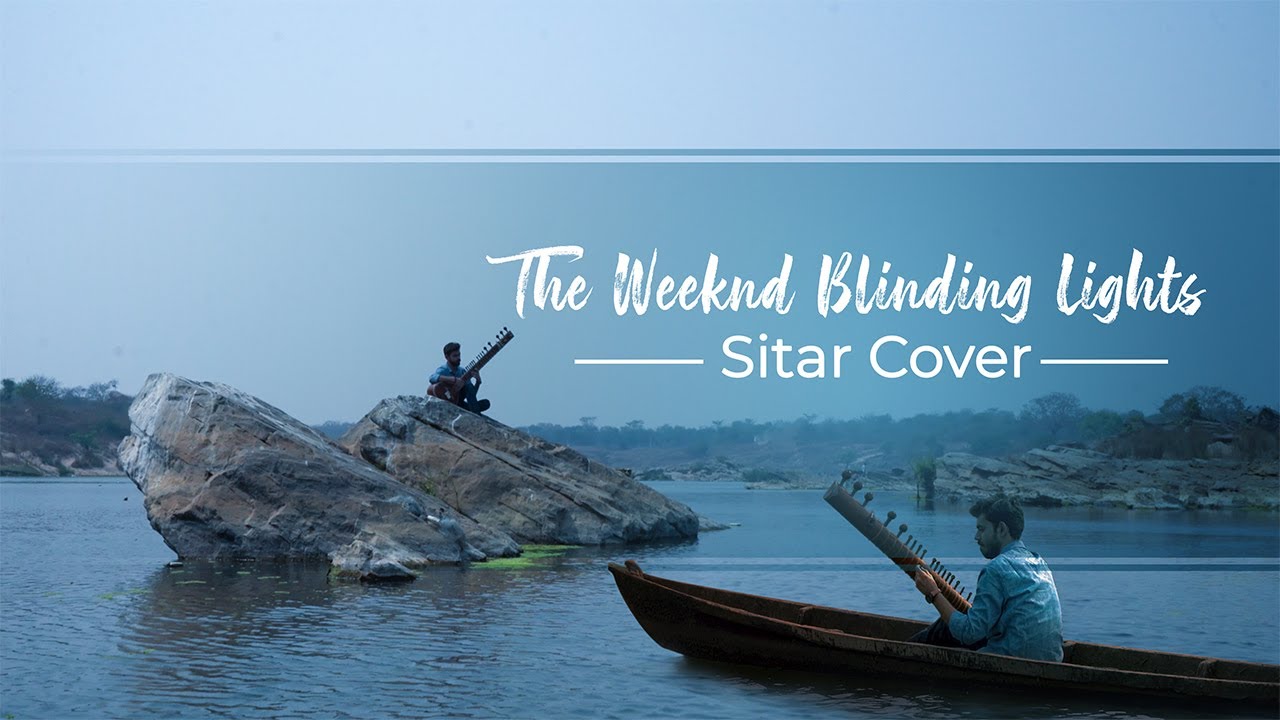The Weeknd - Blinding Lights || Sitar Cover