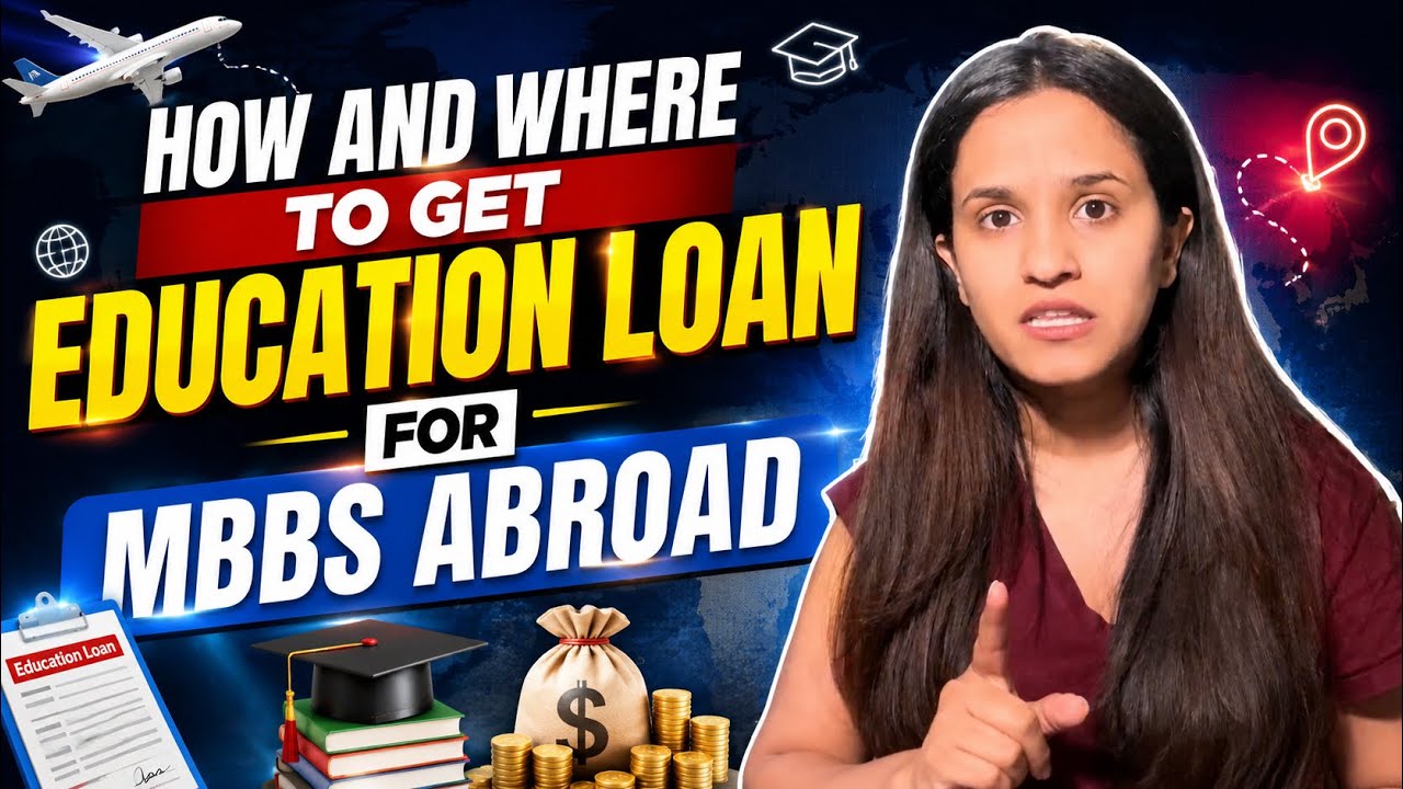 HOW AND WHERE TO GET EDUCATION LOAN FOR MBBS ABROAD IN 2026 #neet2026 #mbbsabroad #mbbsinrussia