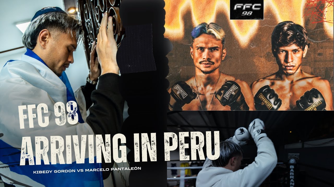 FFC 98  - Arriving In Peru (Ft. Kibedy Gordon) | Ep.1