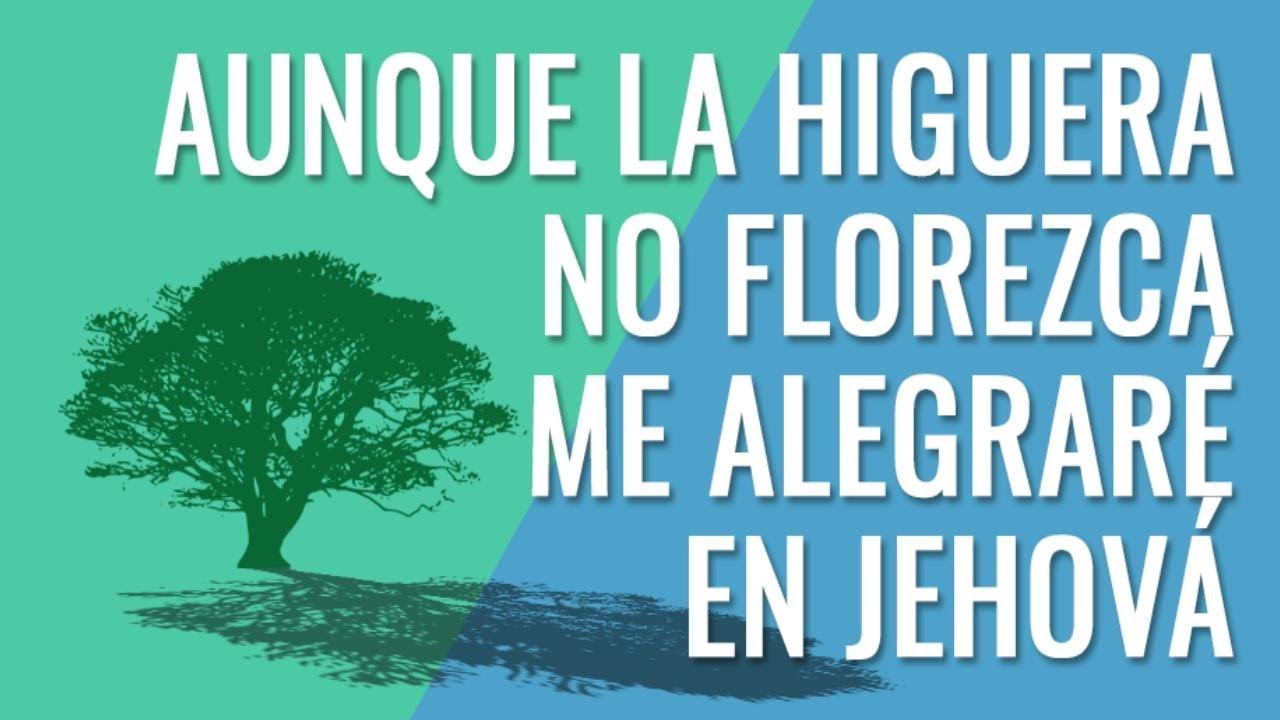 CON TODO ME ALEGRARÉ EN DIOS