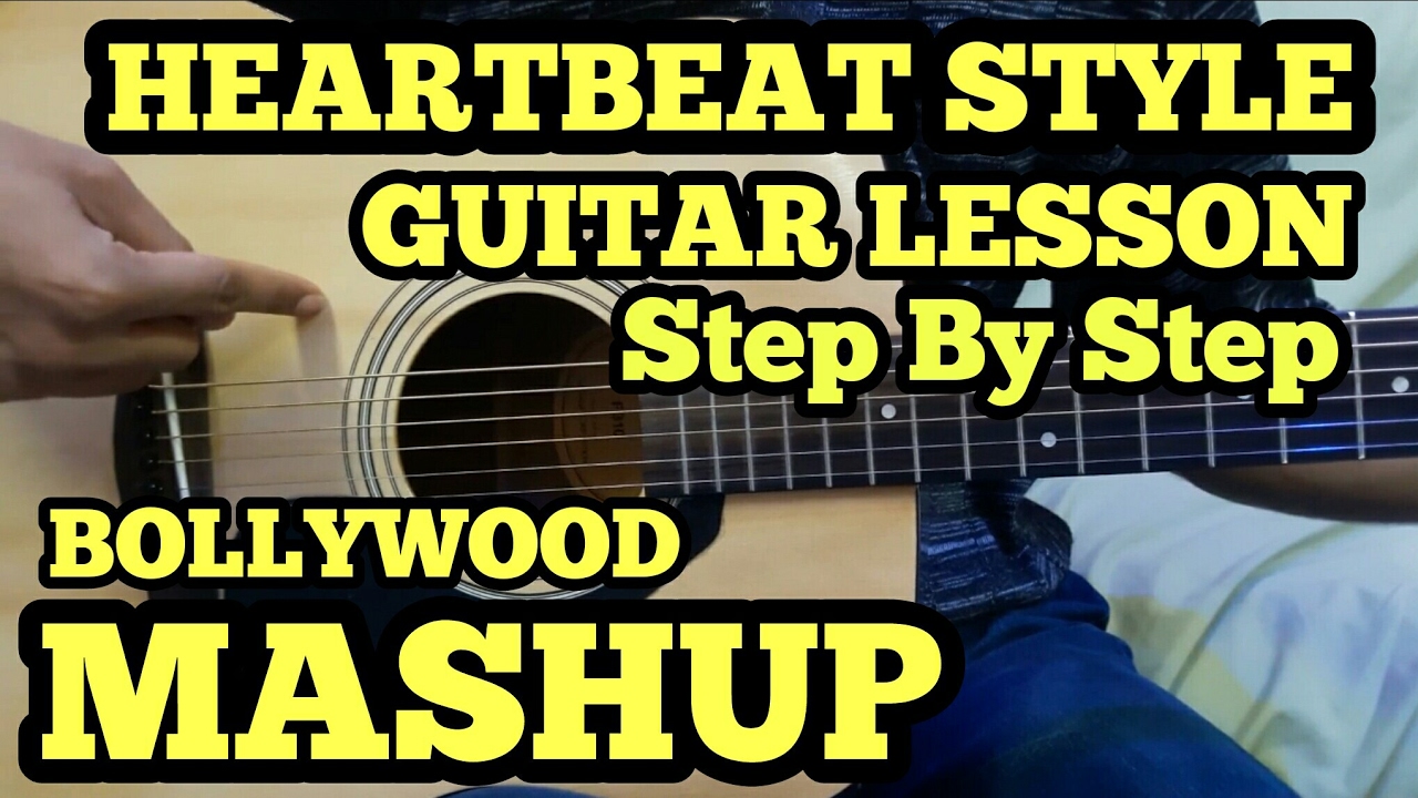 HEARTBEAT STYLE GUITAR LESSON | Janam Janam & Bol Do Na Zara Mashup | BOLLYWOOD PRECUSSIVE GUITAR