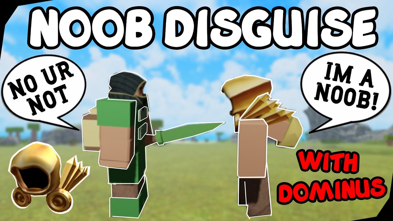 NOOB DISGUISE TROLL | W/ DOMINUS! | BOOGA BOOGA