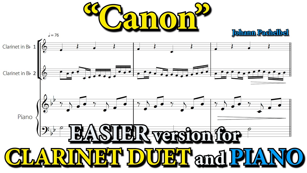 Canon (Pachelbel) | Easier version for CLARINET DUET and PIANO (Sheet Music)